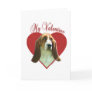 Basset Hound My Valentine Card