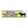 Basset Hound Taxi Service Bumper Sticker