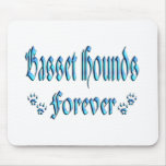 Basset Hounds Forever Mousepads