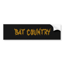 bat country bumper sticker