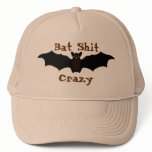 Bat Shit Crazy