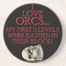 Bathed In Orc Blood Drink Coaster