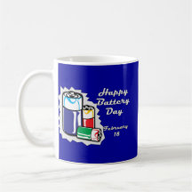 Battery Day February 18 Coffee Mug