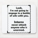 Battle of Wits Intern Mousepads