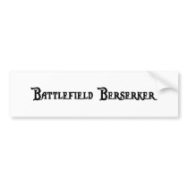 Battlefield Berserker Sticker Bumper Stickers