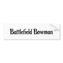 Battlefield Bowman Bumper Sticker