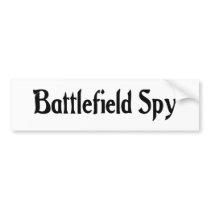 Battlefield Spy Bumper Sticker