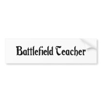 Battlefield Teacher Sticker Bumper Stickers