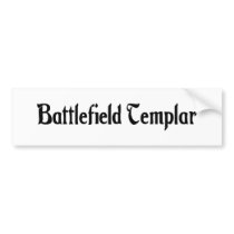Battlefield Templar Sticker Bumper Sticker