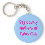 Bay County Mothers of Twins Club keychain