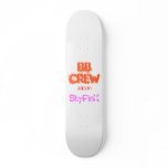 BB Crew Japan , SkyPINK skateboards