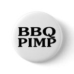 BBQ Pimp Pinback Button