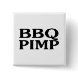 BBQ Pimp Buttons