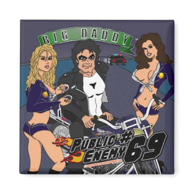 BD "Public Enemy #69" Square Magnet by CamShyEntertainment