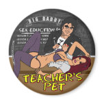 BD "Teacher's Pet" Round Magnet