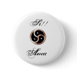 BDSM-triskelion, Si!!, Ama - Spanish Pinback Buttons