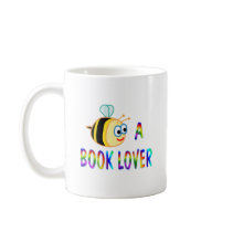 Be a Book Lover Coffee Mugs