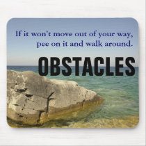 Be a Dog: Don't Let Obstacles Block Your Way