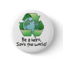 Be a Hero, Recycle Button