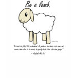 "Be a Lamb" Shirt
