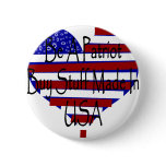 Be A Patriot Buy Stuff Made In USA Buttons
