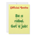 Be A Rebel Get A Job Custom Announcement