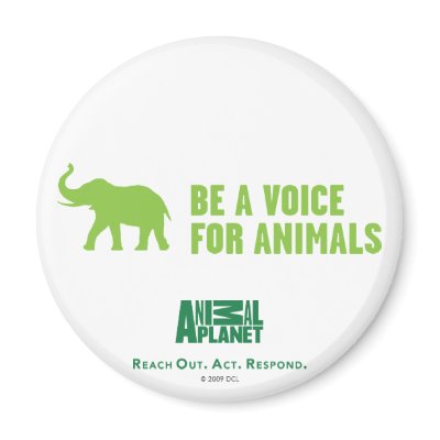 Be a Voice For Animals Magnet by AnimalAdvocate