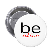 Be Alive Button