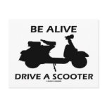 Be Alive Drive A Scooter (Scooter Silhouette) postcards