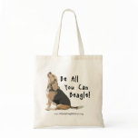 Be All You Can Beagle! Tote Bag