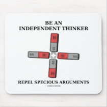 Be An Independent Thinker Repel Specious Arguments