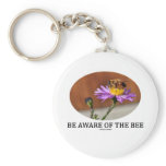 Be Aware Of The Bee (Bee On A Flower) Key Chain
