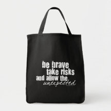 Be Brave Take Risks Canvas Bag