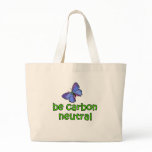 Be Carbon Neutral bags