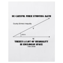 Be Careful When Studying Math Inequality Euclidean