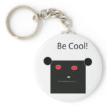 Be Cool Keychain