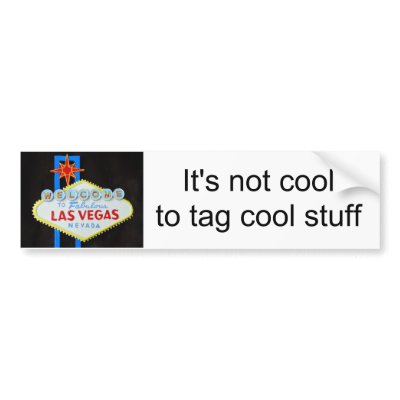 Be Cool- protest graffiti on Las Vegas sign Bumper Sticker by Rebecca_Reeder