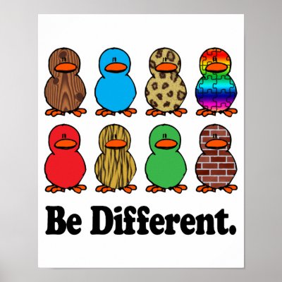 Be Different Ducks Posters by doonidesigns