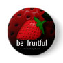 Be Fruitful...