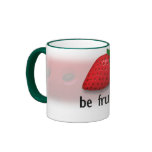 Be Fruitful... Mugs