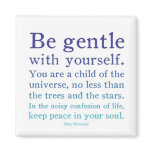 Be Gentle magnets