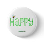 Be Happy - A Positive Word - Apparel (Green) Pin