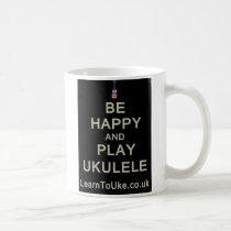 Be Happy and Play Ukulele mugs