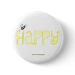 Be Happy Pinback Buttons