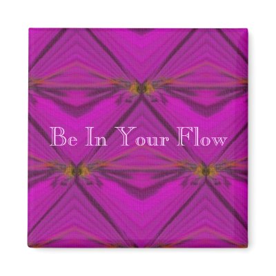 Be In Your Flow Magnet by GypsyOwl