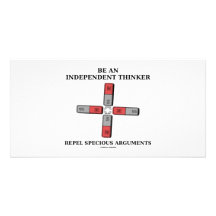 Be Independant Thinker Reject Specious Arguments Photo Cards