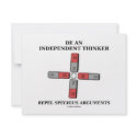 Be Independent Thinker Reject Specious Arguments invitations