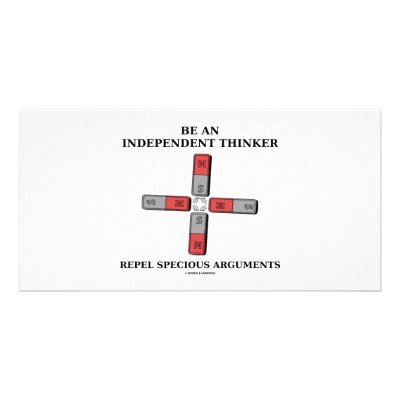 Be Independent Thinker Reject Specious Arguments by wordsunwords