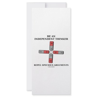 Be Independent Thinker Reject Specious Arguments Custom Rack Cards by wordsunwords
