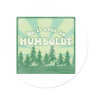 Be it ever so Humboldt Sticker